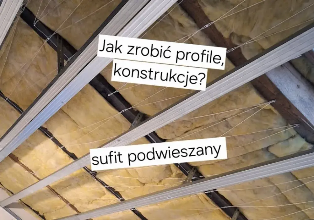 Jak zrobić konstrukcję pod sufit podwieszany - krok po kroku do sukcesu