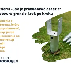 Jak zrobić kotwy do ziemi? Na zdjęciu widać śrubowe kotwy i jedną osadzoną w gruncie, gotową do montażu konstrukcji.